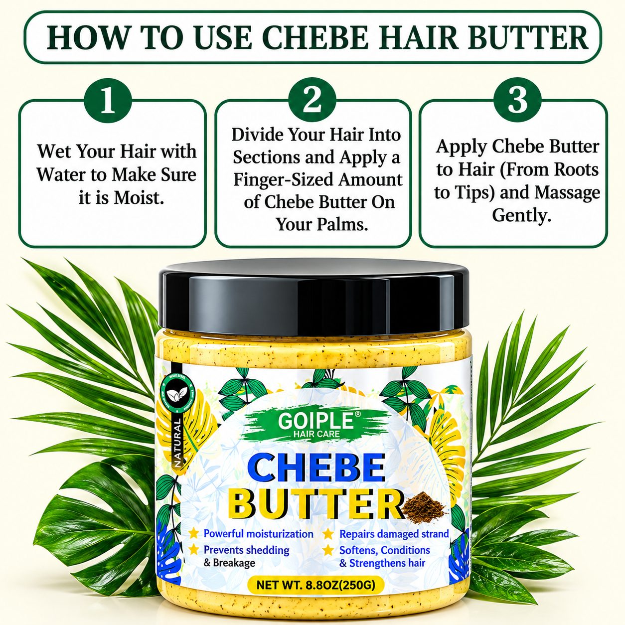 How to use Chebe Hair Butter: wet hair, apply a finger-sized amount, massage from roots to tips